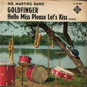 Mr. Martins Band - Goldfinger