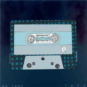 Mr.Troy - T.A.P.E