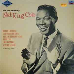 Nat King Cole - The One And Only Nat King Cole