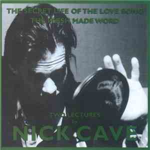Nick Cave - The Secret Life Of The Love Song