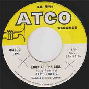 Otis Redding - Look At The Girl