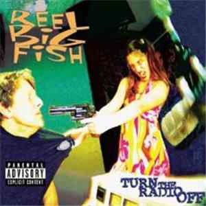 Reel Big Fish - Turn The Radio Off