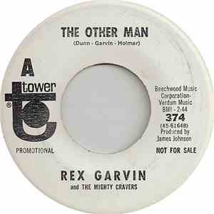 Rex Garvin And The Mighty Cravers - The Other Man / Queen Of The Go-Go