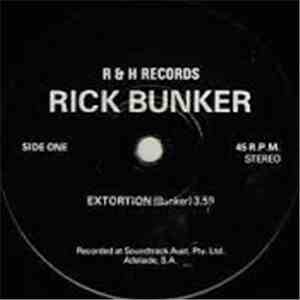 Rick Bunker  - Extortion