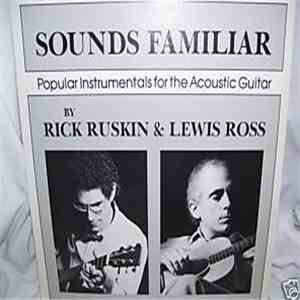 Rick Ruskin & Lewis Ross  - Sounds Familiar: Popular Instrumentals For The  ...