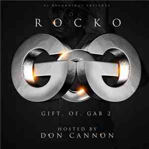 Rocko  - Gift Of Gab 2