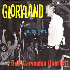 Rolf Carvenius Quartett - Gloryland