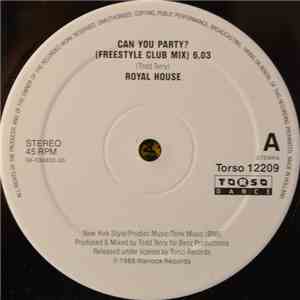 Royal House - Can You Party / Party People '92