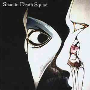 Shaolin Death Squad - Shaolin Death Squad