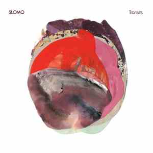 Slomo  - Transits