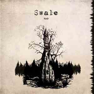 Swale - Kedr