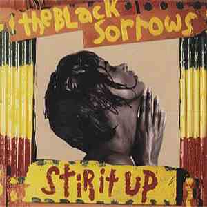 The Black Sorrows - Stir It Up