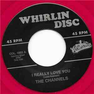 The Channels - I Really Love You