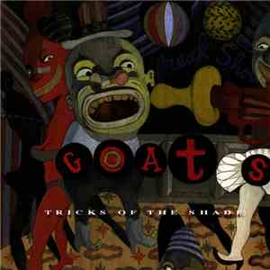 The Goats - Tricks Of The Shade