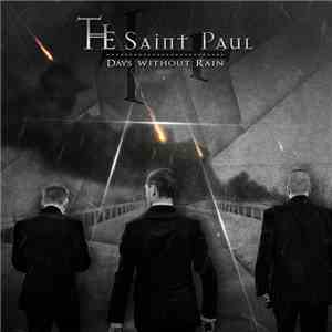 The Saint Paul - Days Without Rain