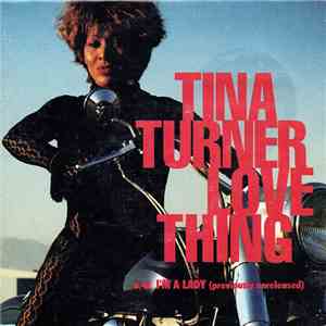 Tina Turner - Love Thing