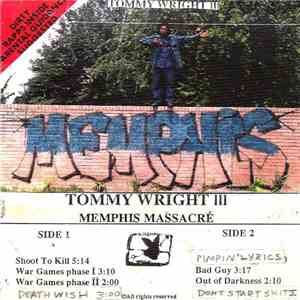 Tommy Wright III - Memphis Massacre
