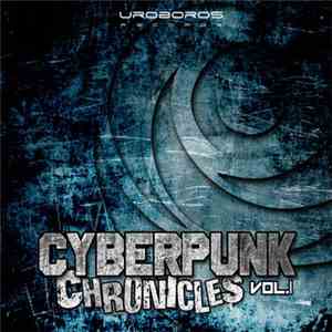 Various - Cyberpunk Chronicles Vol.I
