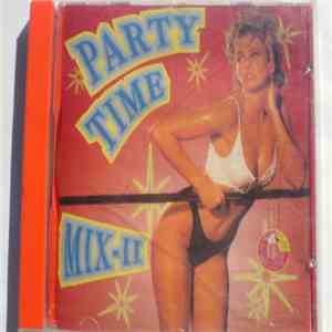 Various - Party Time Mix-II