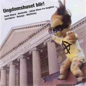 Various - Ungdomshuset Blir!