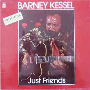 Barney Kessel - Just Friends