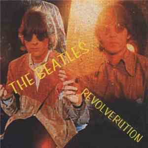 Beatles, The - Revolverution