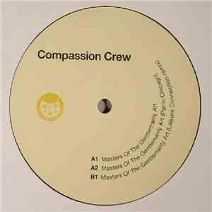 Compassion Crew - Masters Of The Gentlemanly Art