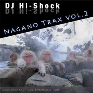 DJ Hi-Shock - Nagano Trax Vol.2