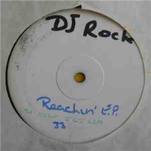 DJ Rock  - Reachin E.P.