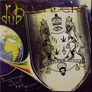 Dub Crusaders - Universal Spirit Warrior