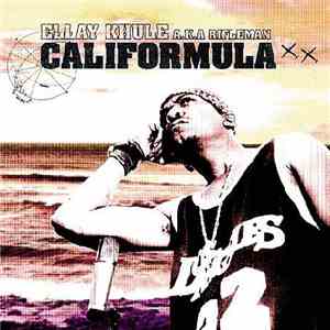 Ellay Khule - Califormula
