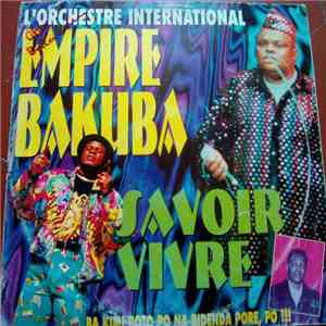Empire Bakuba - Savoir Vivre