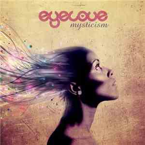 Eyelove - Mysticism EP