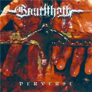 Gaurithoth - Perverse