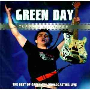 Green Day - Classic Airwaves