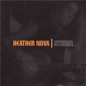 Heather Nova - Storm (6 Titres Extraits Du Nouvel Album Storm)