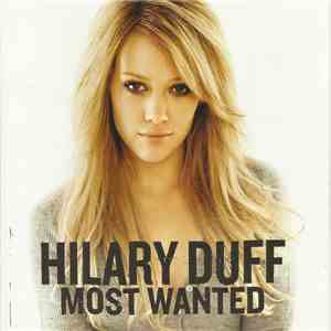 Hilary Duff - Most Wanted