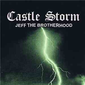 Jeff The Brotherhood - Castle Storm