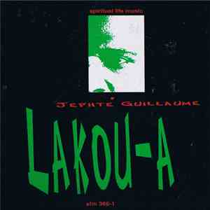 Jephté Guillaume - Lakou-A