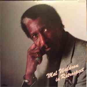 Mal Waldron - In Retrospect