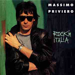 Massimo Priviero - Rock In Italia