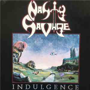 Nasty Savage - Indulgence