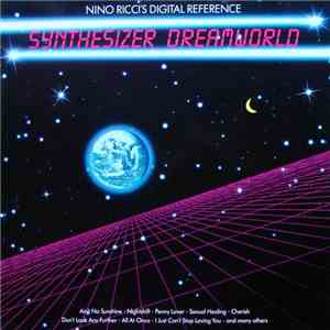 Nino Ricci - Nino Ricci's Digital Reference Synthesizer Dreamworld