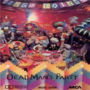 Oingo Boingo - Dead Man's Party