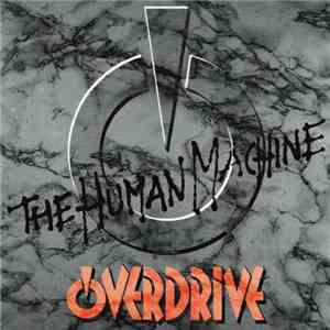 Overdrive  - The Human Machine