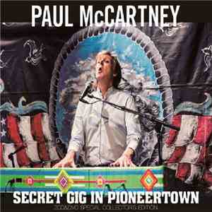 Paul McCartney - Secret Gig In Pioneertown