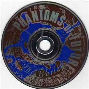 Phantoms Of Future - Around The World / Sometimes
