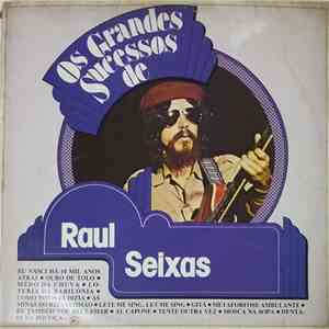Raul Seixas - Os Grandes Sucessos de