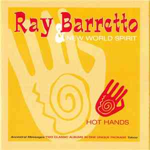 Ray Barretto & New World Spirit - Hot Hands