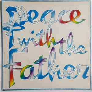 Singers & Musicians Of St Michael-Le-Belfrey - Peace with the Father